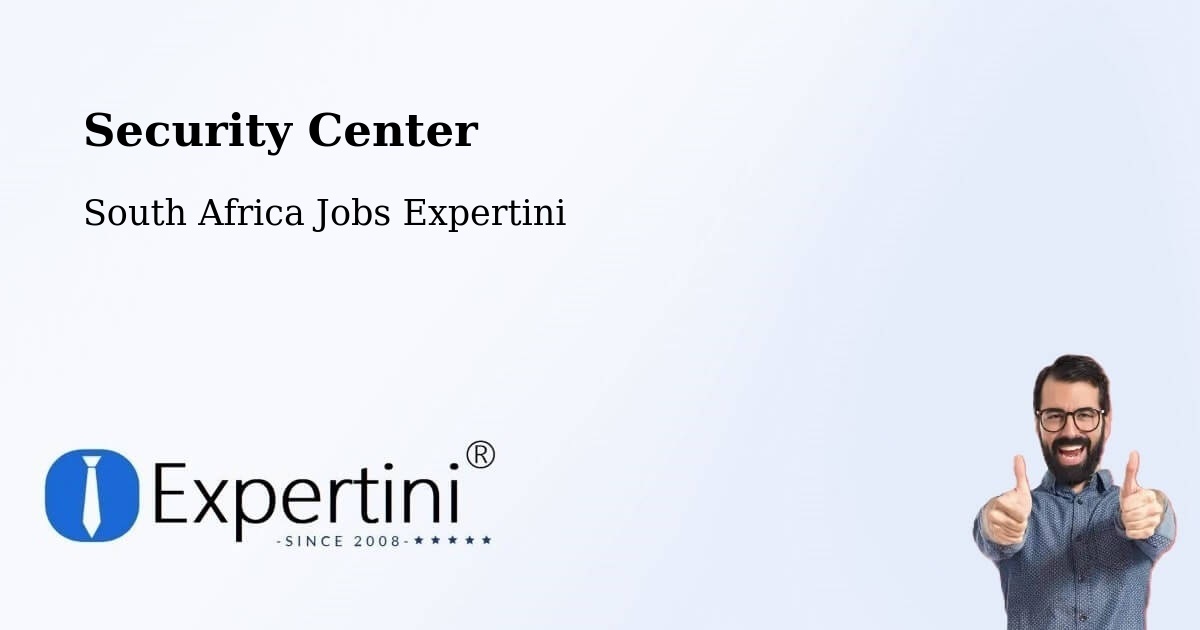 Security & Compliance – Bhisho - South Africa Jobs Expertini